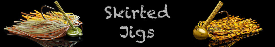 Skirted Jigs